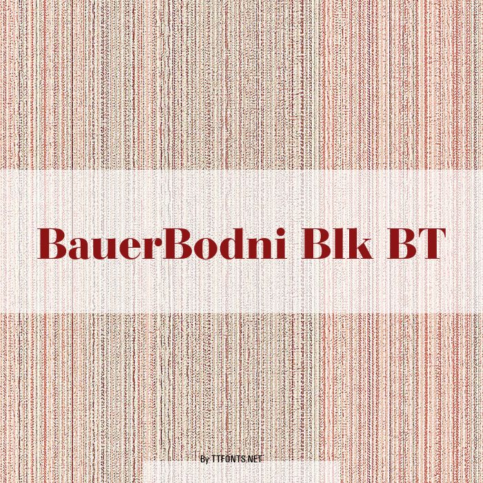 BauerBodni Blk BT example